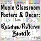 Music Classroom Posters Set Rainbow Patterns Digital Resources
